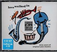V/A - Love Walked In: 60 Years Of Original Jazz Classics