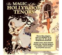 The Magic Of The Hollywood Tenors