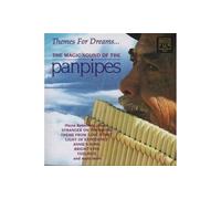 Various Artists Themes For Dreams...: The Magic Sound Of The Pan Pipes (CD)