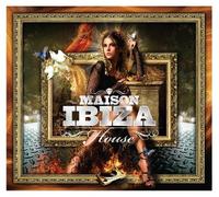V/A - Maison Ibizza-House
