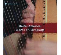 V/A - Maitei America: Harps Of Paraguay