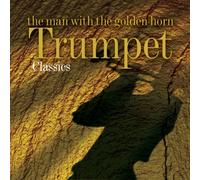 V/A - Man With Golden Horn: Trumpetclassics