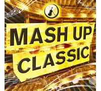 V.A. - Mash Up Classic