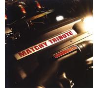 V.A. - MATCHY TRIBUTE - MATCHY TRIBUT