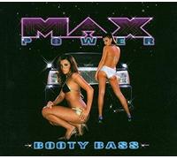 V/A - MAX POWER/BOOTY BASS