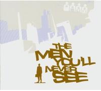 V/A - MEN YOU'LL NEVER SEE
