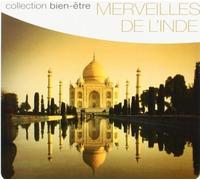 V/A - Merveilles De L'Inde: Collection Bien-Etre