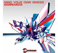 Various Artists Mind Your Own Isness (Compiled By Sirius Isness) (CD) Album