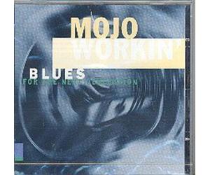 V/A - Mojo Workin': Blues For The Next Generat
