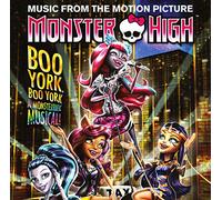 V/A Monster High: Boo York Boo York / Soundtrack. (CD)