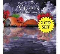 V/A - Most Romantic Violin Music In The Universe (2 CD)