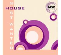 V/A - Most Wanted House
