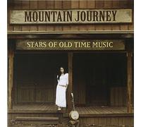 V/A - Mountain Journey: Stars Of Old Time Music
