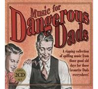 V/A - MUSIC FOR DANGEROUS DADS