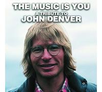 V/A - Music Is You: A Tribute To John Denver
