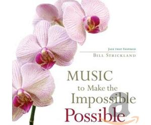 V/A - Music To Make The Impossible Possible