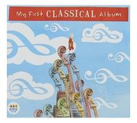 Various Composers My First Classical Album (CD) Album