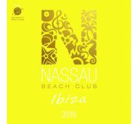 V/A - Nassau Beach Club Ibiza..