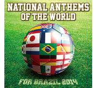 V.A. - NATIONAL ANTHEMS OF THE WORLD FOR BRAZIL 2014