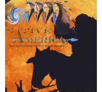 V/A - Native America The Gathering Of The Four Winds