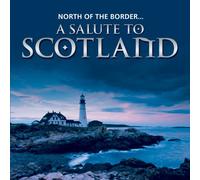 V/A - North Of Border: A Salute To Scotland