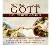 Nun Danket Alle Gott-Kirchenmusik Klassiker (CD)