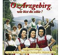 V:A - O Arzgebirg, Wie Bist Du