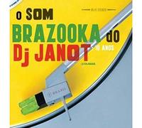 V/A - O SOM BRAZOOKA DO DJ..
