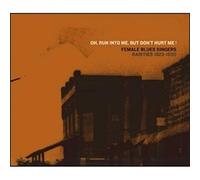 V/A - Oh, Run Into Me, But Don't Hurt Me!