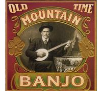 V/A - Old-Time Mountain Banjo