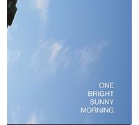 V/A - One Bright Sunny Morning