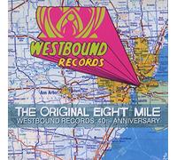 V/A - Original Eight Mile-Westbound Records: 40th Annive
