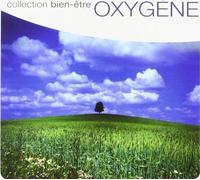 V/A - Oxygene: Collection Bien-Etre