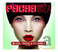 V/A - Pacha Ibiza Club Crucial & Crossover