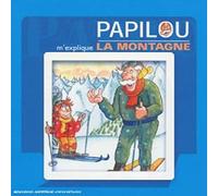 V/A - PAPILOU M'EXPLIQUE LA..