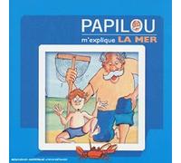 V/A - PAPILOU M'EXPLIQUE LA MER