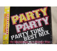 V.A. - PARTY PARTY -PARTY TUNE BEST MIX-DJ WATCHMAN A.K.A SHINGO ODA