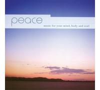 V/A - Peace: Music For Your Mind Body & Soul
