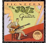 Various Pioneers Of The Jazz Guitar (CD) Album