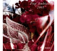 V/A - Pop Ambient 2005