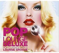 V/A - POP LOUNGE DELUXE