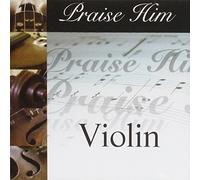 V/A - Praise Him Violin