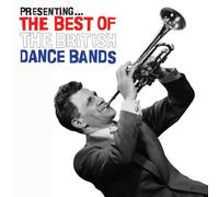 V/A - Presenting: Best Of British Dance Bands