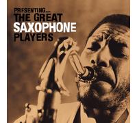 V/A - Presenting: Great Saxophone Players