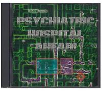 V/A - Psychiatric Hospital Ahead