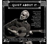V/A - Quiet About It: Tribute To Jesse Winchester