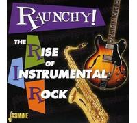 Various Artists Raunchy Rise of instrumental rock (CD) Album