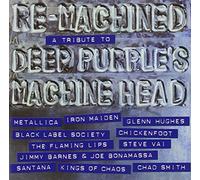 V/A - Re-Machined: Tribute To Deep Purple's Machine Head