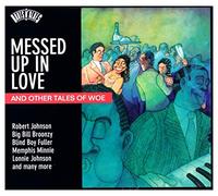 V/A – Roots N'Blues-Messed Up In Love & Other Tales Of W – SPV Entertainment