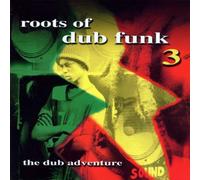 V/A - ROOTS OF DUB FUNK 3